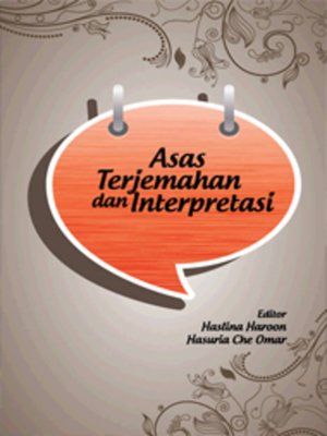 cover image of Asas Terjemahan dan Interpretasi